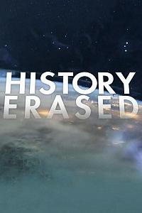 History Erased Season 3