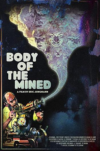 Body of the Mined