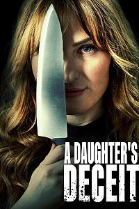 A Daughter's Deceit