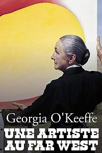 Georgia O'Keeffe - Une artiste au Far West