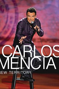 Carlos Mencia: New Territory