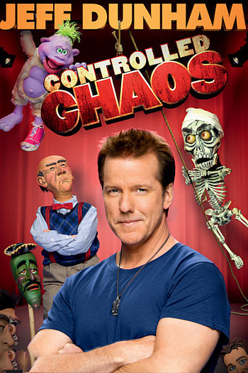 Jeff Dunham: Controlled Chaos