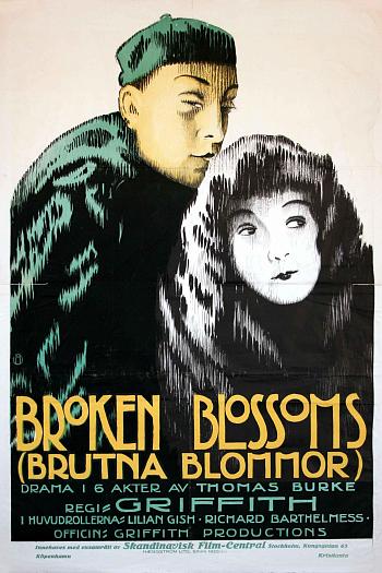 Broken Blossoms or The Yellow Man and the Girl