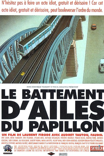 Le battement d'ailes du papillon