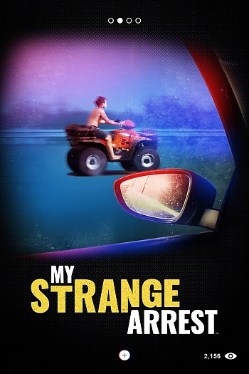 My Strange Arrest