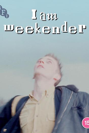 I Am Weekender