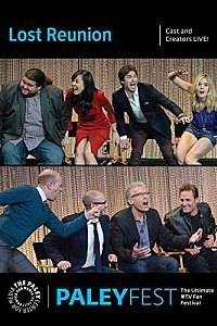 Lost: 10th Anniversary Reunion - Cast and Creators Live at PaleyFest