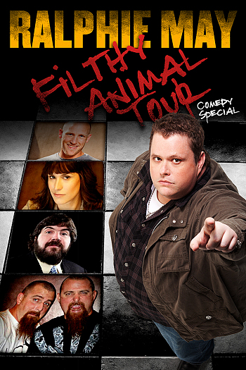 Ralphie May Filthy Animal Tour