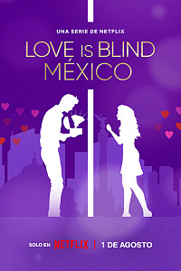 Love is Blind: México