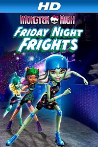 Monster High: Friday Night Frights