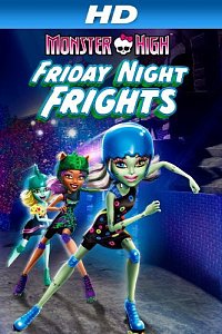 Monster High: Friday Night Frights