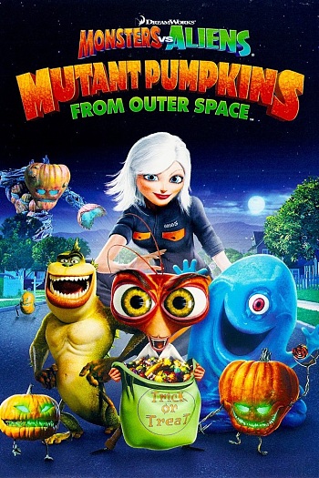 Monsters vs Aliens: Mutant Pumpkins from Outer Space