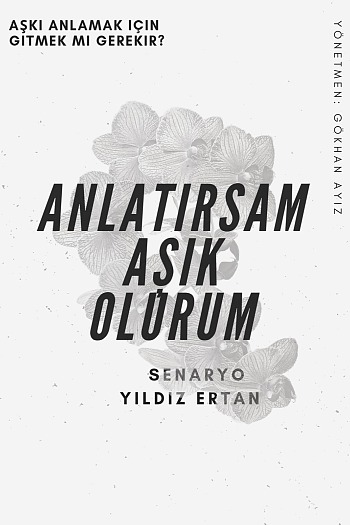 Anlatirsam Asik Olurum