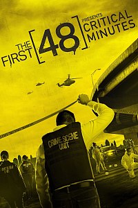 The First 48 Presents Critical Minutes