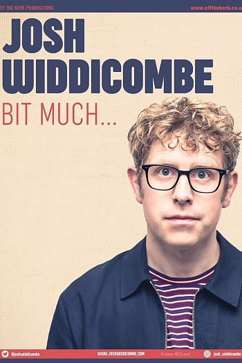 Josh Widdicombe: Bit Much