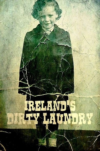 Ireland's Dirty Laundry