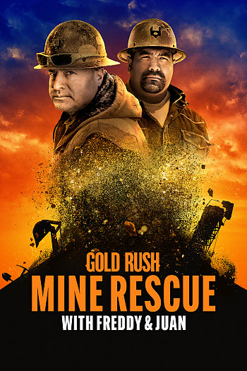 Gold Rush: Freddy Dodge's Mine Rescue