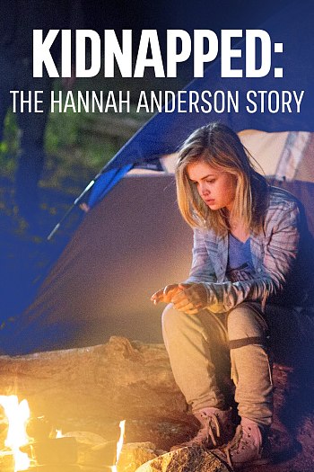 Kidnapped: The Hannah Anderson Story