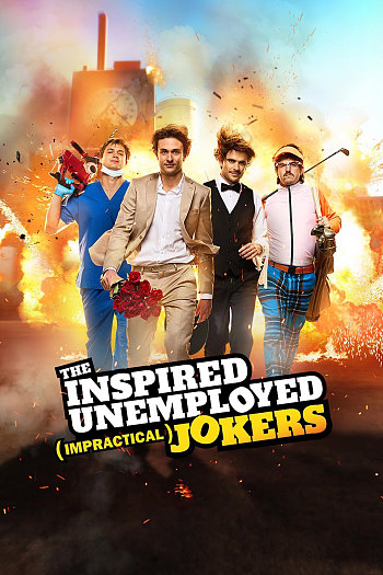 The Inspired Unemployed (Impractical Jokers)