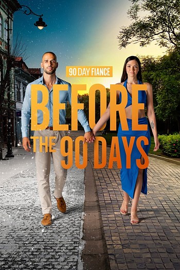 90 Day Fiancé: Before the 90 Days