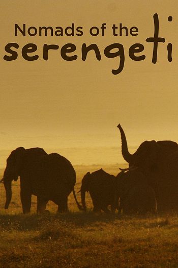 Nomads of the Serengeti