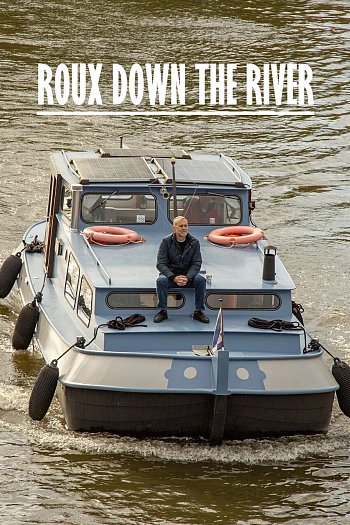 Roux Down the River