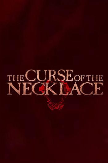 The Curse of the Necklace