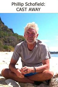 Phillip Schofield: Cast Away