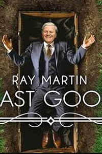 Ray Martin: The Last Goodbye