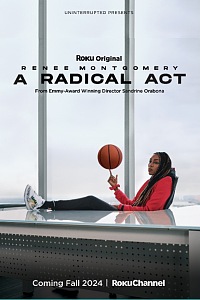 A Radical Act: Renee Montgomery