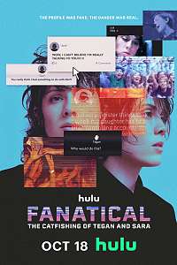 Fanatical: The Catfishing of Tegan and Sara