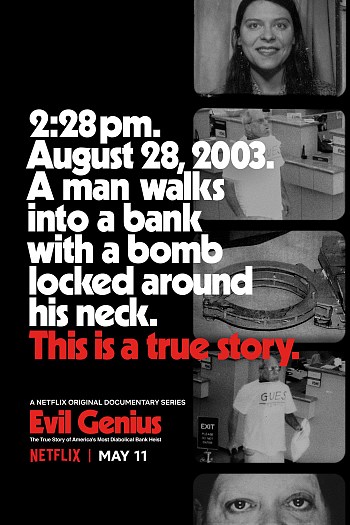 Evil Genius: The True Story of America's Most Diabolical Bank Heist