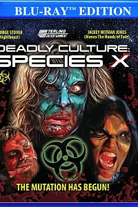 Deadly Culture: Species X