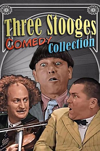 Three Stooges Comedy Collection