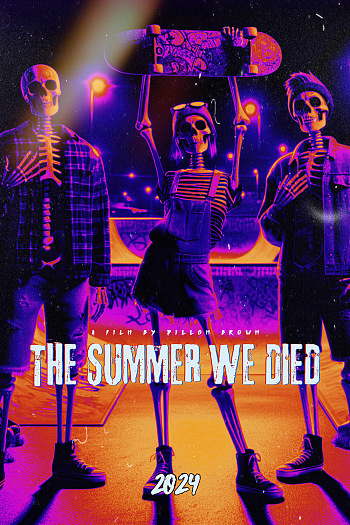 The Summer We Died