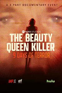 The Beauty Queen Killer: 9 Days of Terror