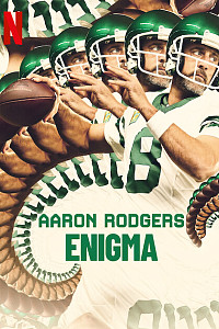 Aaron Rodgers: Enigma