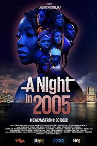 A Night in 2005