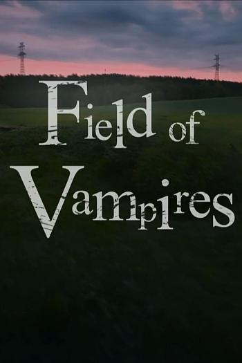 "Secrets of the Dead" Field of Vampires