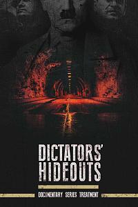 Dictators' Hideouts