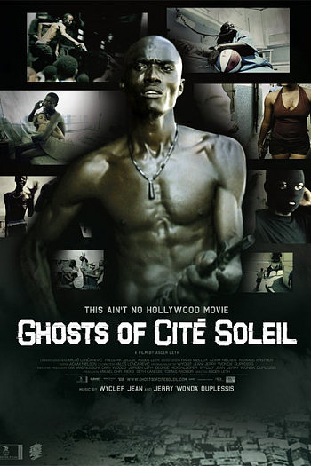 Ghosts of Cité Soleil