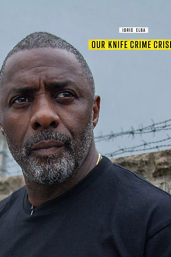 Idris Elba: Our Knife Crime Crisis