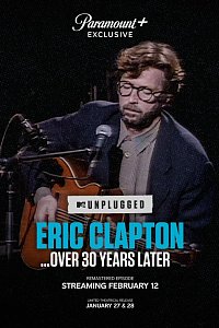 Eric Clapton Unplugged... Over 30 Years Later