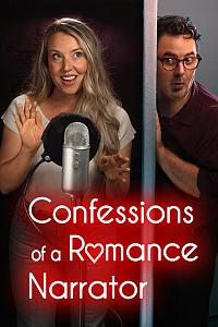 Confessions of a Romance Narrator