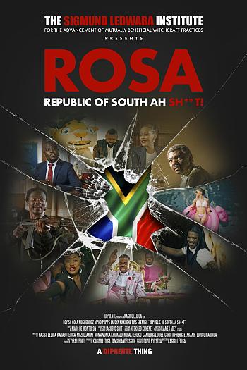 ROSA: Republic of South Ah Sh**t!