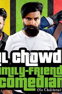 Paul Chowdry: Family Friendly Comedian