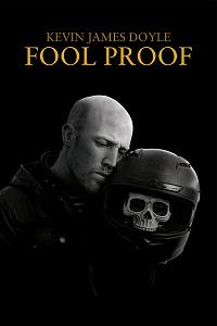 Kevin James Doyle: Fool Proof