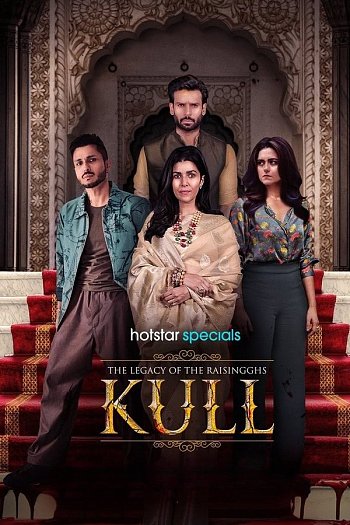 The Legacy of the Raisingghs: Kull
