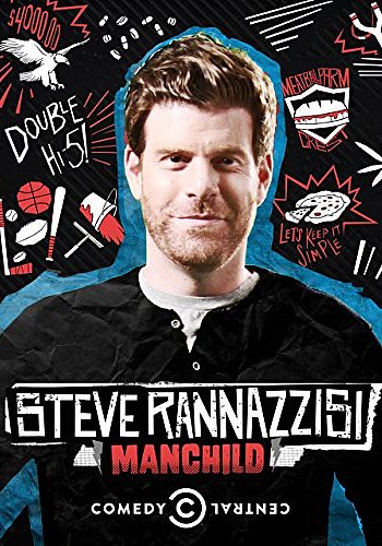Steve Rannazzisi: Manchild
