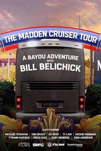 The Madden Cruiser Tour: A Bayou Adventure with Bill Belichick